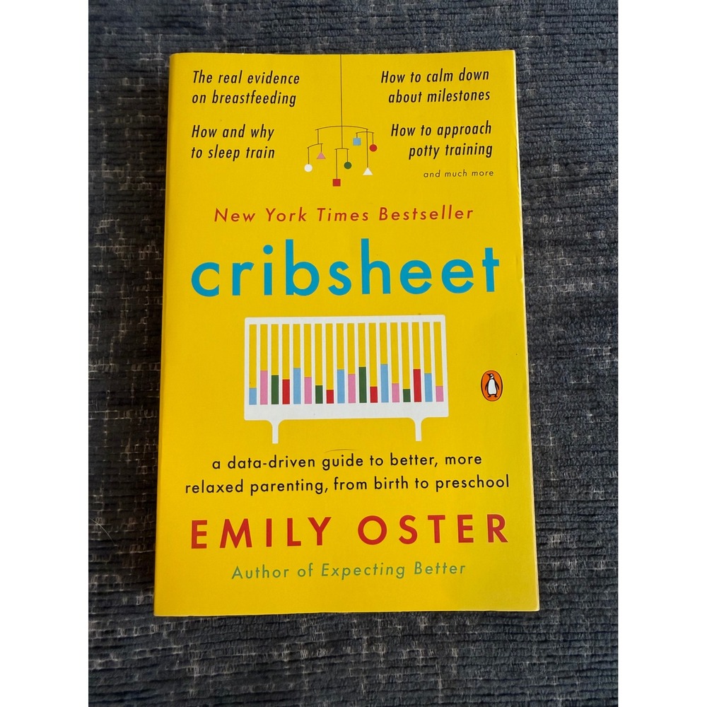 Cribsheet by Emily Oster, Parenting Bok